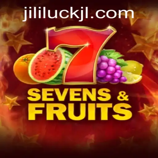 Exploring the Enticing World of SevensFruits with Jililuck