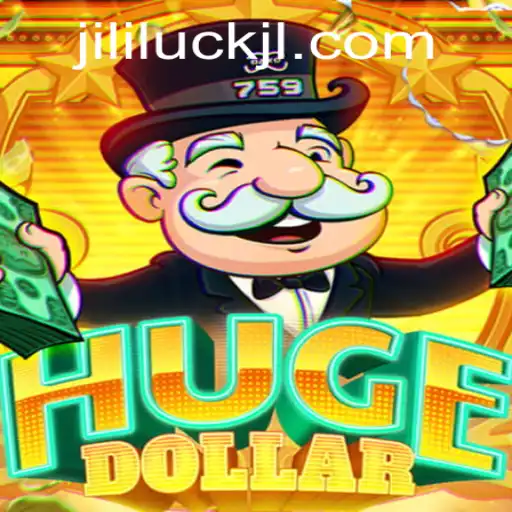 HugeDollar: Unveiling the Thrills of Jililuck