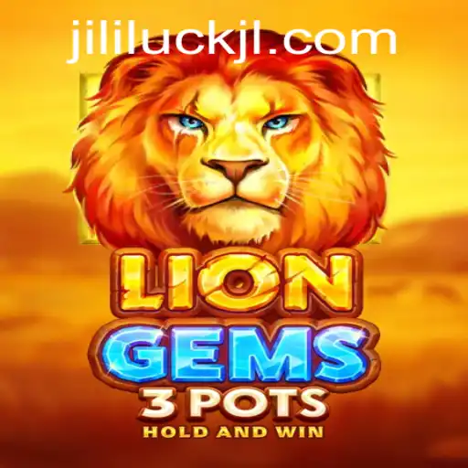 Exciting World of LionGems3pots and the Influence of jililuck in Modern Gaming