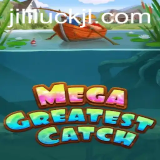 MegaGreatestCatch: The Adventurous Journey with Jililuck