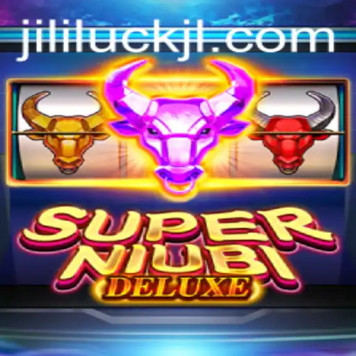 Explore the Exciting World of SuperNiubiDeluxe and Discover 'Jililuck'